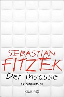 Der insasse psychothriller - psychothriller, |